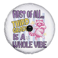 Cute Raccoon 3rd Grade Student Teacher Preppy Style Spare Tire Cover First of All Third Grade Is A Whole Vibe Back To School