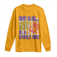 Cute Raccoon 3rd Grade Student Teacher Preppy Style Long Sleeve Shirt First of All Third Grade Is A Whole Vibe Back To School