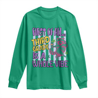 Cute Raccoon 3rd Grade Student Teacher Preppy Style Long Sleeve Shirt First of All Third Grade Is A Whole Vibe Back To School