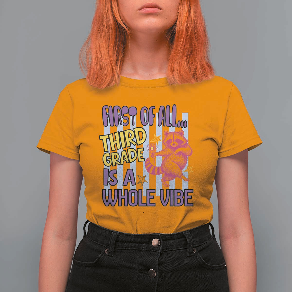 Cute Raccoon 3rd Grade Student Teacher Preppy Style T Shirt For Women First of All Third Grade Is A Whole Vibe Back To School