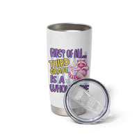 Cute Raccoon 3rd Grade Student Teacher Preppy Style Tumbler Cup First of All Third Grade Is A Whole Vibe Back To School