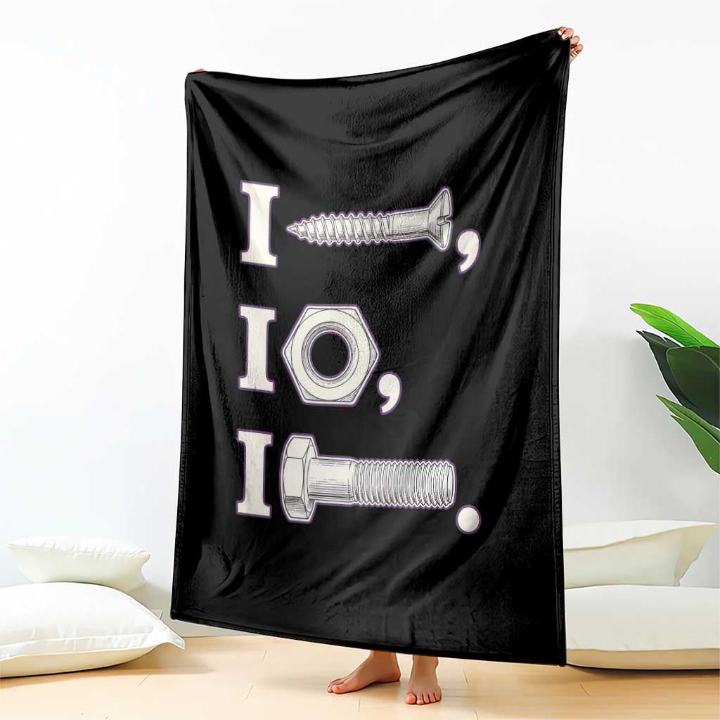 Funny Handyman Mechanic Adult Humor Throw Blanket I Screw I Nut I Bolt Rebus Hardware Innuendo Offensive Joke