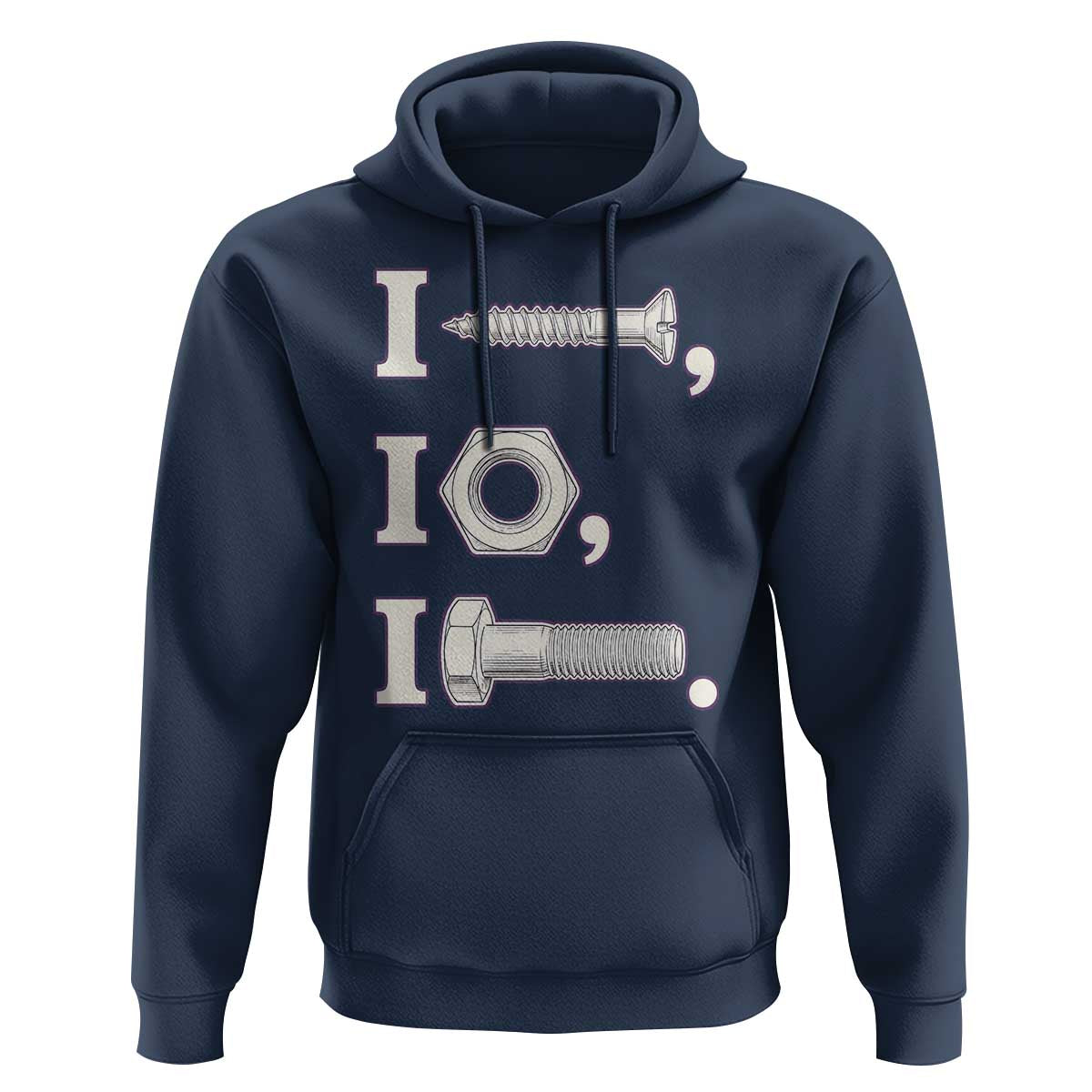 Funny Handyman Mechanic Adult Humor Hoodie I Screw I Nut I Bolt Rebus Hardware Innuendo Offensive Joke