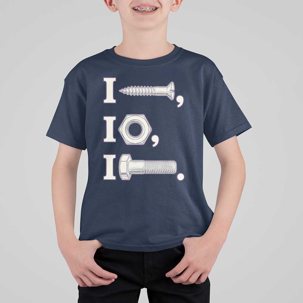 Funny Handyman Mechanic Adult Humor T Shirt For Kid I Screw I Nut I Bolt Rebus Hardware Innuendo Offensive Joke