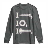 Funny Handyman Mechanic Adult Humor Long Sleeve Shirt I Screw I Nut I Bolt Rebus Hardware Innuendo Offensive Joke