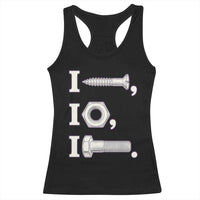 Funny Handyman Mechanic Adult Humor Racerback Tank Top I Screw I Nut I Bolt Rebus Hardware Innuendo Offensive Joke