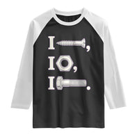Funny Handyman Mechanic Adult Humor Raglan Shirt I Screw I Nut I Bolt Rebus Hardware Innuendo Offensive Joke