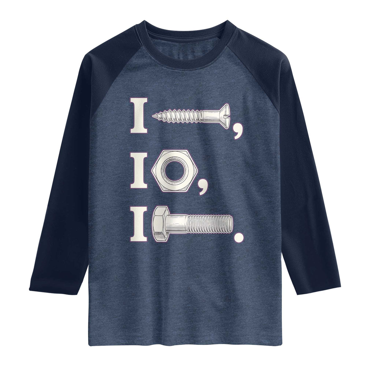 Funny Handyman Mechanic Adult Humor Raglan Shirt I Screw I Nut I Bolt Rebus Hardware Innuendo Offensive Joke