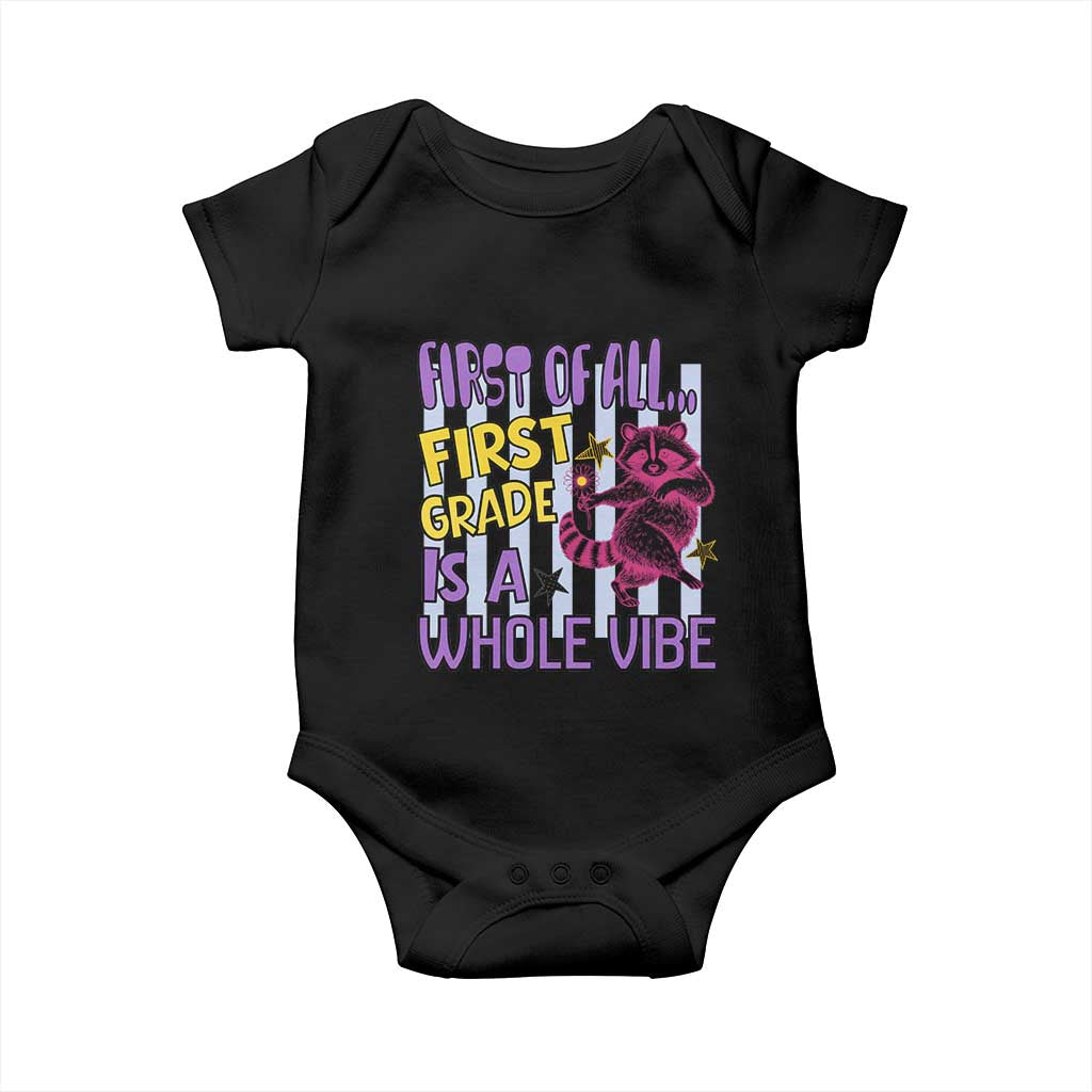 Cute Raccoon 1st Grade Student Teacher Preppy Style Baby Onesie First of All First Grade Is A Whole Vibe Back To School