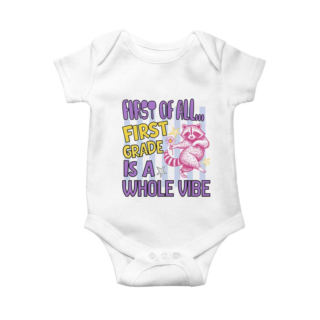Cute Raccoon 1st Grade Student Teacher Preppy Style Baby Onesie First of All First Grade Is A Whole Vibe Back To School