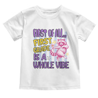 Cute Raccoon 1st Grade Student Teacher Preppy Style Toddler T Shirt First of All First Grade Is A Whole Vibe Back To School