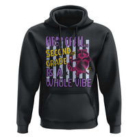 Cute Raccoon 2nd Grade Student Teacher Preppy Style Hoodie First of All Second Grade Is A Whole Vibe Back To School