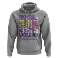 Cute Raccoon 2nd Grade Student Teacher Preppy Style Hoodie First of All Second Grade Is A Whole Vibe Back To School