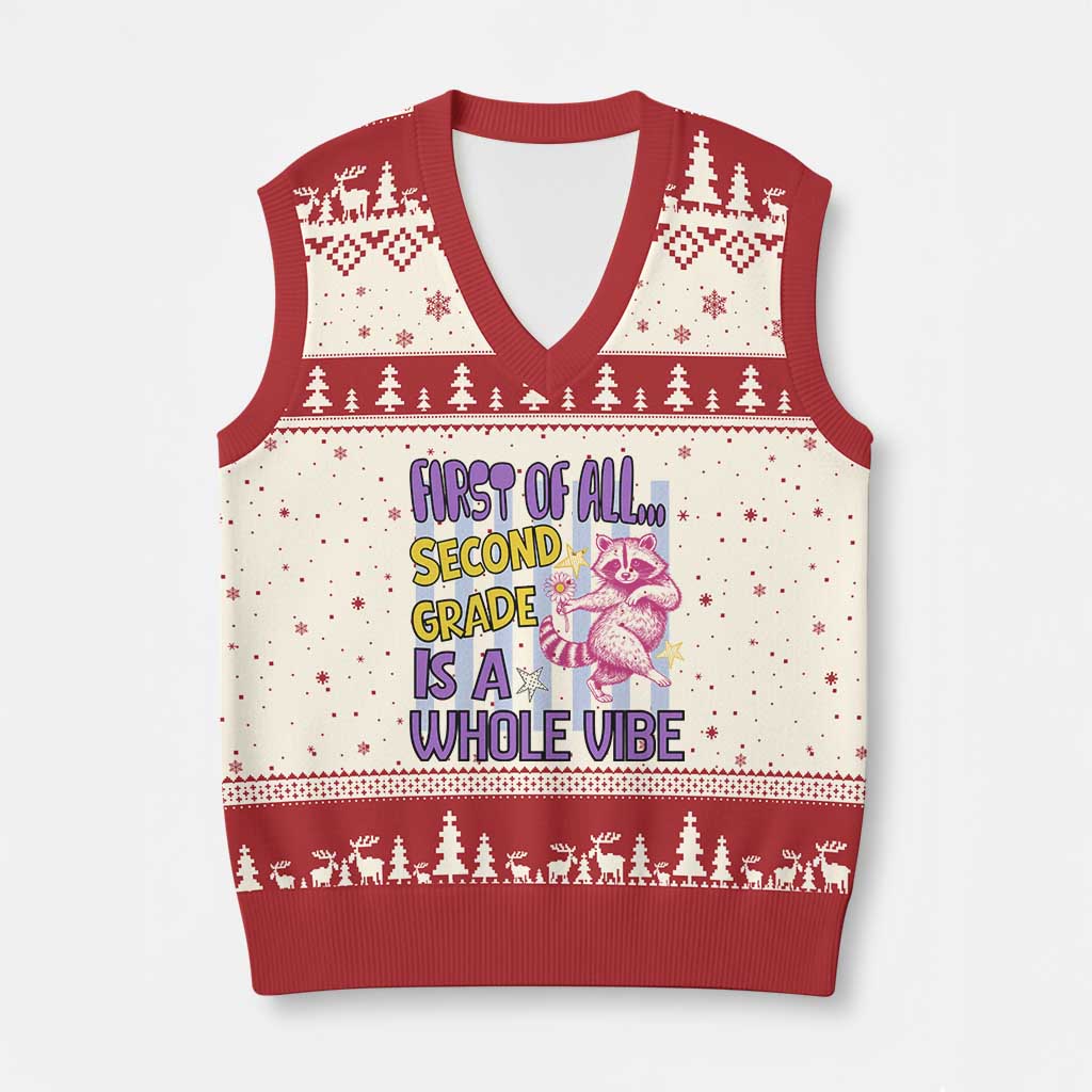 Cute Raccoon 2nd Grade Student Teacher Preppy Style V-Neck Knit Sweater Vest First of All Second Grade Is A Whole Vibe Back To School
