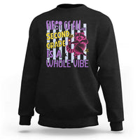 Cute Raccoon 2nd Grade Student Teacher Preppy Style Sweatshirt First of All Second Grade Is A Whole Vibe Back To School