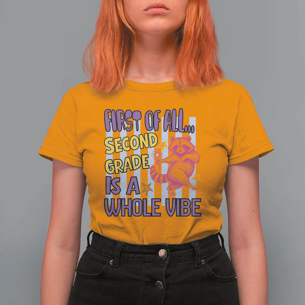 Cute Raccoon 2nd Grade Student Teacher Preppy Style T Shirt For Women First of All Second Grade Is A Whole Vibe Back To School