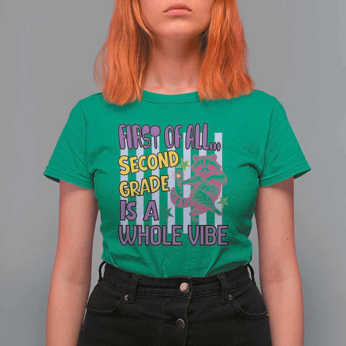 Cute Raccoon 2nd Grade Student Teacher Preppy Style T Shirt For Women First of All Second Grade Is A Whole Vibe Back To School