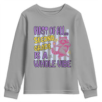 Cute Raccoon 2nd Grade Student Teacher Preppy Style Youth Sweatshirt First of All Second Grade Is A Whole Vibe Back To School