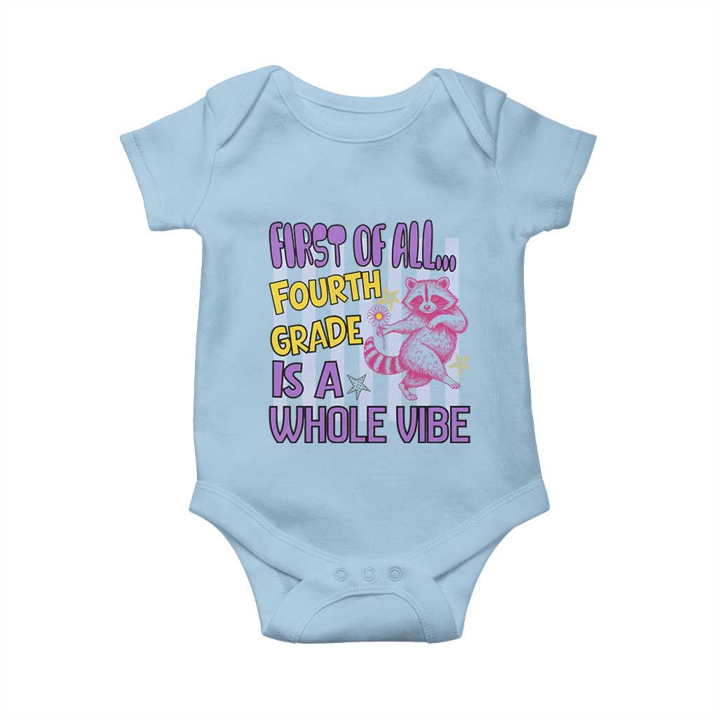 Cute Raccoon 4th Grade Student Teacher Preppy Style Baby Onesie First of All Fourth Grade Is A Whole Vibe Back To School