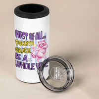 Cute Raccoon 4th Grade Student Teacher Preppy Style 4 in 1 Can Cooler Tumbler First of All Fourth Grade Is A Whole Vibe Back To School
