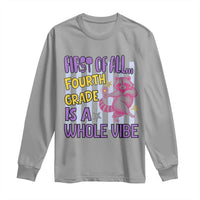 Cute Raccoon 4th Grade Student Teacher Preppy Style Long Sleeve Shirt First of All Fourth Grade Is A Whole Vibe Back To School