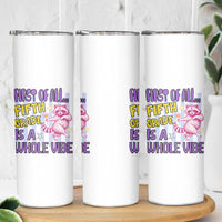 Cute Raccoon 5th Grade Student Teacher Preppy Style Skinny Tumbler First of All Fifth Grade Is A Whole Vibe Back To School