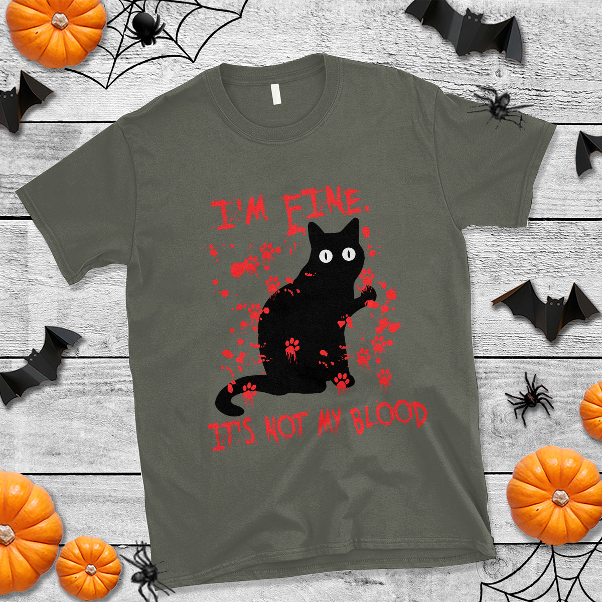 Funny Black Cat T Shirt It's Fine I'm Fine It's Not My Blood Halloween Joke - Wonder Print Shop