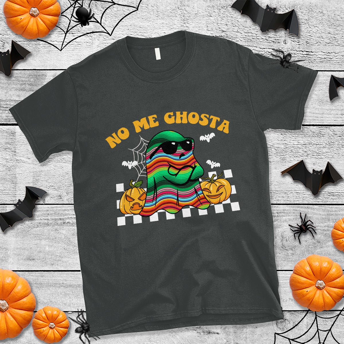 Mexican Ghost T Shirt No Me Ghosta Funny Halloween Ghost Retro Boo Sheet - Wonder Print Shop