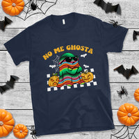 Mexican Ghost T Shirt No Me Ghosta Funny Halloween Ghost Retro Boo Sheet - Wonder Print Shop