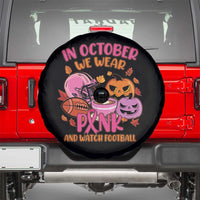 Breast Cancer Awareness Spare Tire Cover In October We Wear Pink And Watch Football Fall Vibe