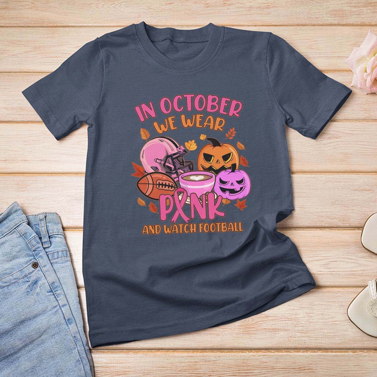 Breast Cancer Awareness T Shirt In October We Wear Pink And Watch Football Season Fall Vibe - Wonder Print Shop