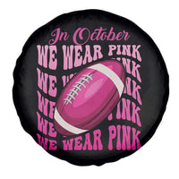 Breast Cancer Football Spare Tire Cover In October We Wear Pink Rugby Retro Groovy