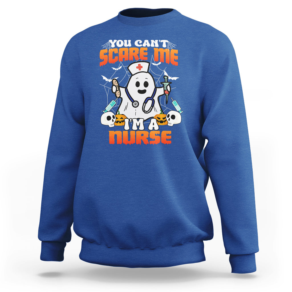 Halloween Nurse Sweatshirt You Can't Scare Me I'm A Nurse RN Boo Sheet Ghost - Wonder Print Shop