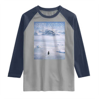 Funny Nihilist Penguin But Why Meme Raglan Shirt Existential Arctic Scene Icy Wilderness Quiet Thinkers