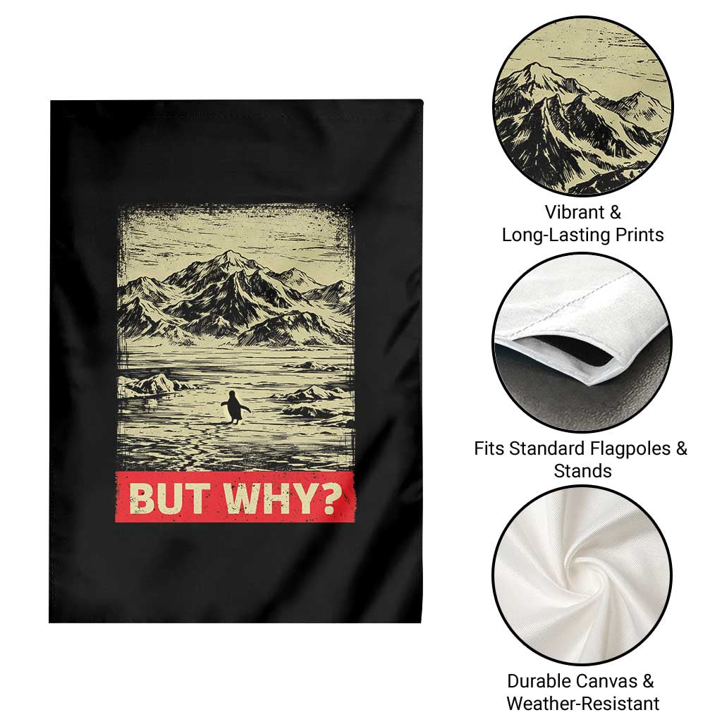 Retro Nihilist Penguin But Why Meme Garden Flag Distressed Existential Moody Vintage Quiet Thinkers