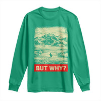 Retro Nihilist Penguin But Why Meme Long Sleeve Shirt Distressed Existential Moody Vintage Quiet Thinkers