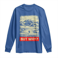 Retro Nihilist Penguin But Why Meme Long Sleeve Shirt Distressed Existential Moody Vintage Quiet Thinkers