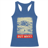 Retro Nihilist Penguin But Why Meme Racerback Tank Top Distressed Existential Moody Vintage Quiet Thinkers