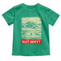Retro Nihilist Penguin But Why Meme Toddler T Shirt Distressed Existential Moody Vintage Quiet Thinkers