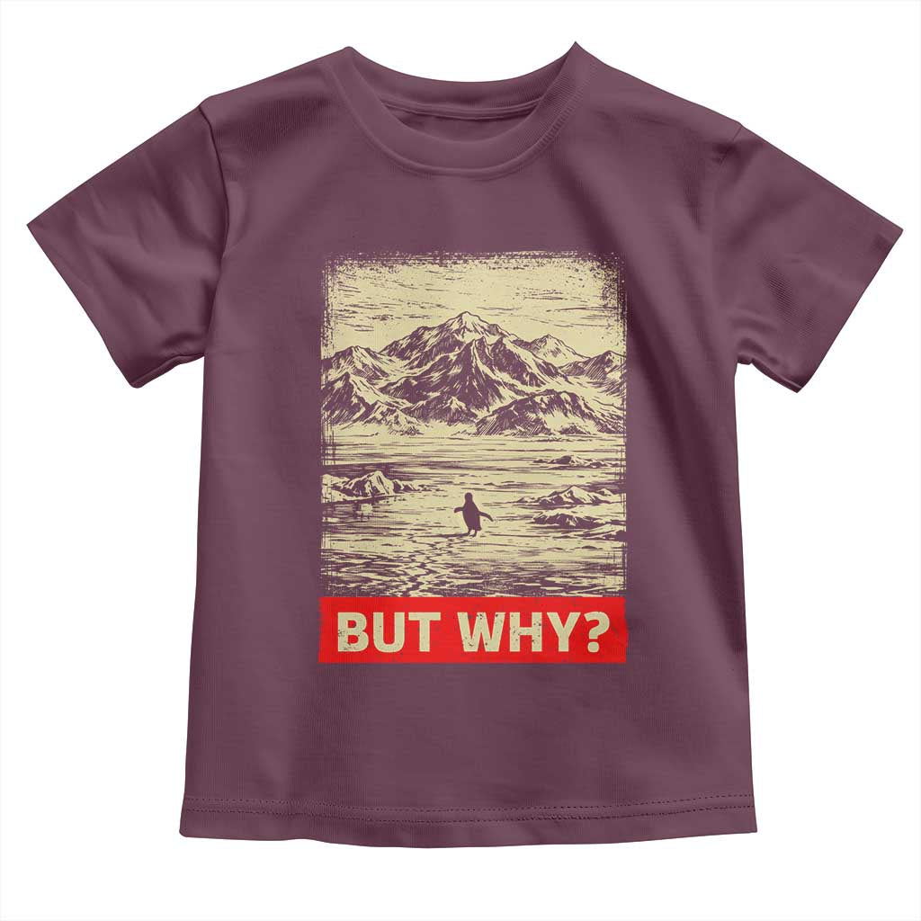 Retro Nihilist Penguin But Why Meme Toddler T Shirt Distressed Existential Moody Vintage Quiet Thinkers
