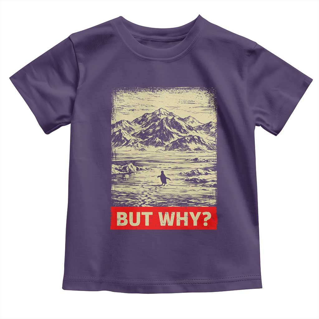 Retro Nihilist Penguin But Why Meme Toddler T Shirt Distressed Existential Moody Vintage Quiet Thinkers