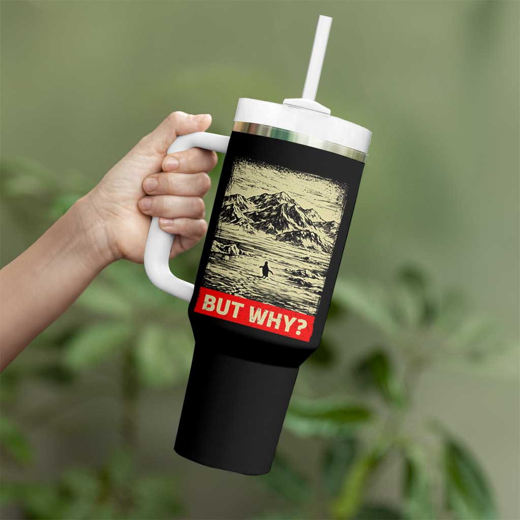 Retro Nihilist Penguin But Why Meme Tumbler With Handle Distressed Existential Moody Vintage Quiet Thinkers