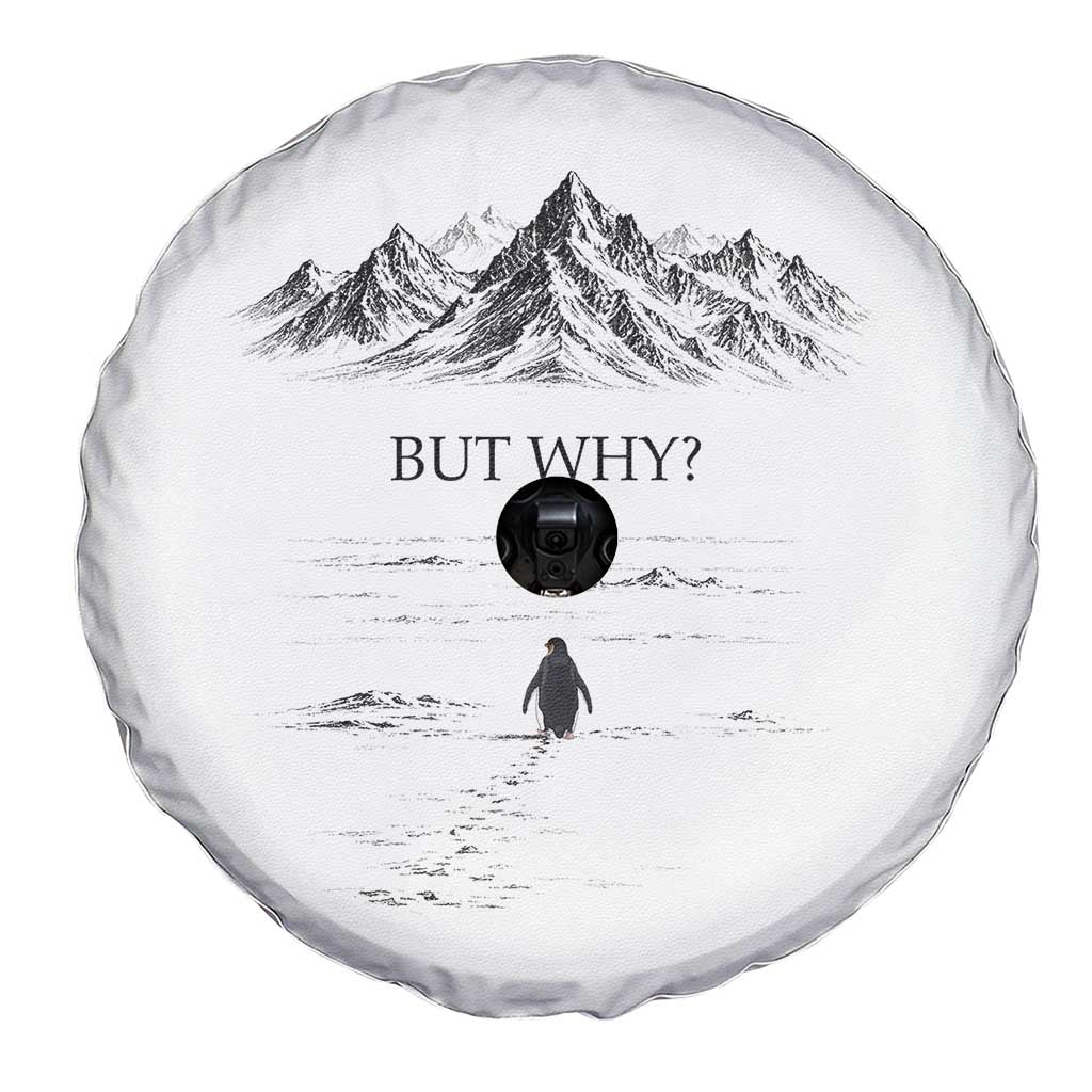 The Nihilist Penguin But Why Meme Spare Tire Cover Existential Moody Quiet Thinkers