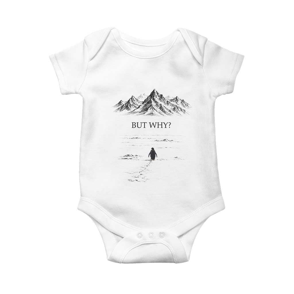 The Nihilist Penguin But Why Meme Baby Onesie Existential Moody Quiet Thinkers