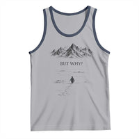 The Nihilist Penguin But Why Meme Tank Top Existential Moody Quiet Thinkers