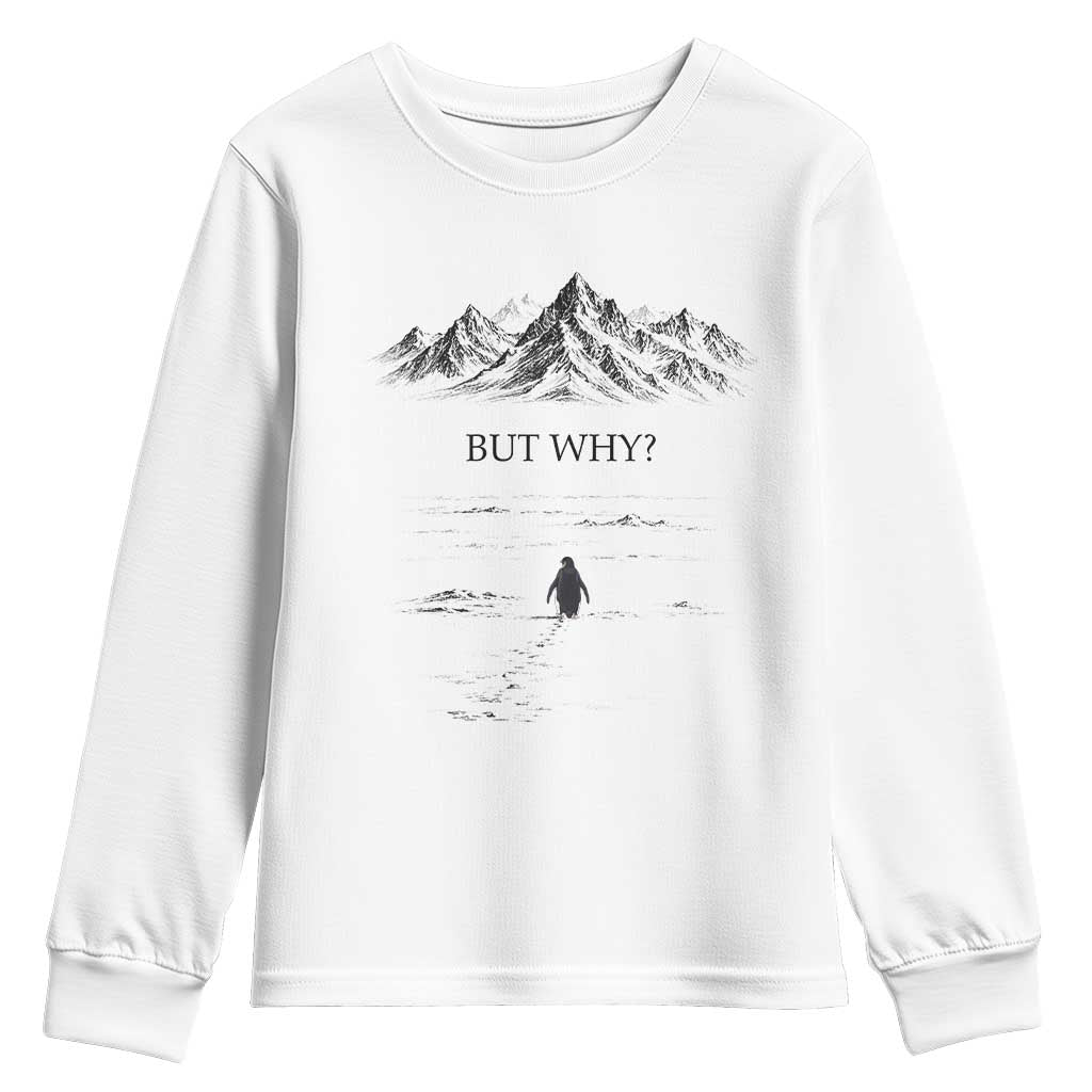 The Nihilist Penguin But Why Meme Youth Sweatshirt Existential Moody Quiet Thinkers