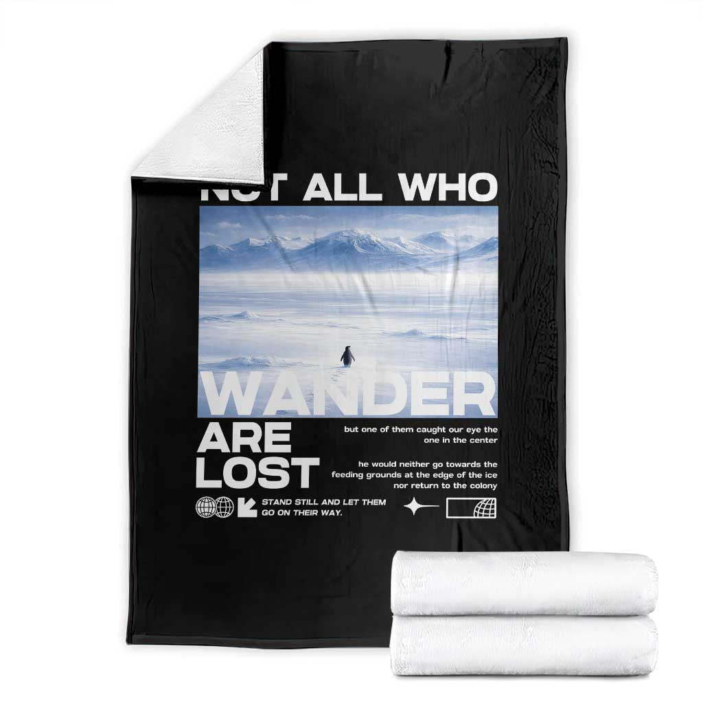Not All Those Who Wander Are Lost Nihilist Penguin Throw Blanket Existential Deep Emotional Meme Deep Thinkers