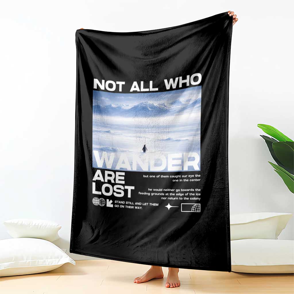Not All Those Who Wander Are Lost Nihilist Penguin Throw Blanket Existential Deep Emotional Meme Deep Thinkers