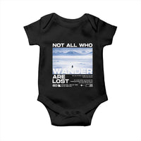Not All Those Who Wander Are Lost Nihilist Penguin Baby Onesie Existential Deep Emotional Meme Deep Thinkers