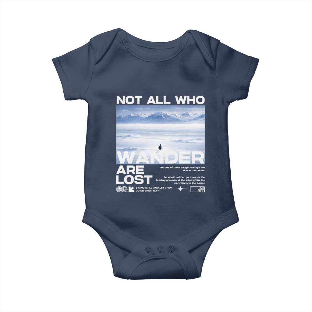 Not All Those Who Wander Are Lost Nihilist Penguin Baby Onesie Existential Deep Emotional Meme Deep Thinkers